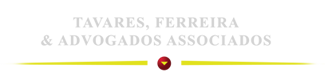 Tavares, Ferreira & Advogados Associados